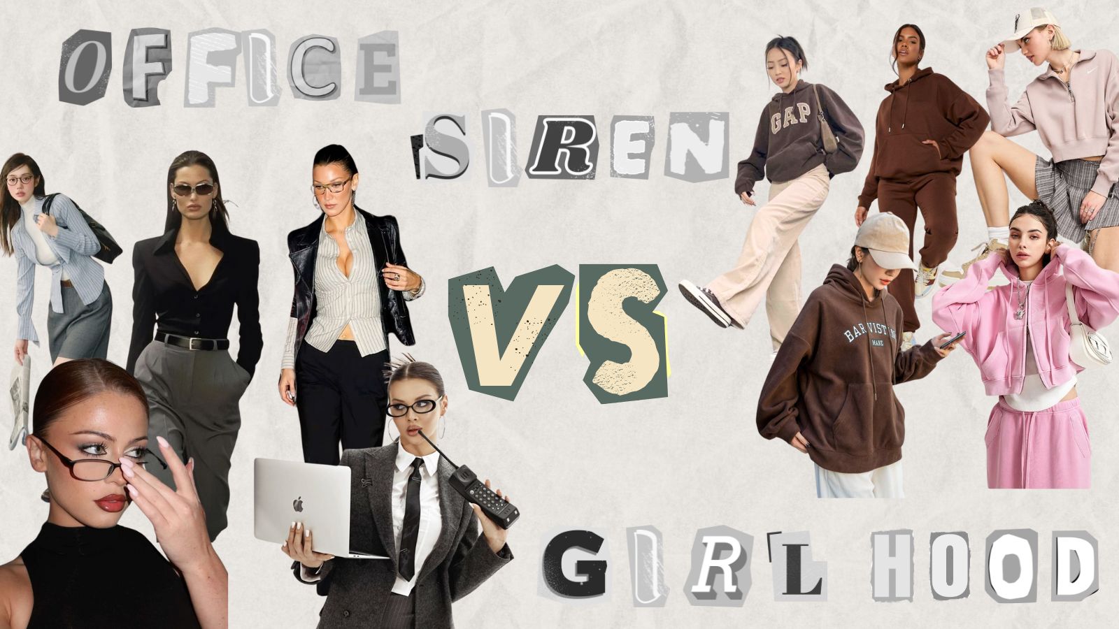 Office Siren VS Girl Hood Trends for Women