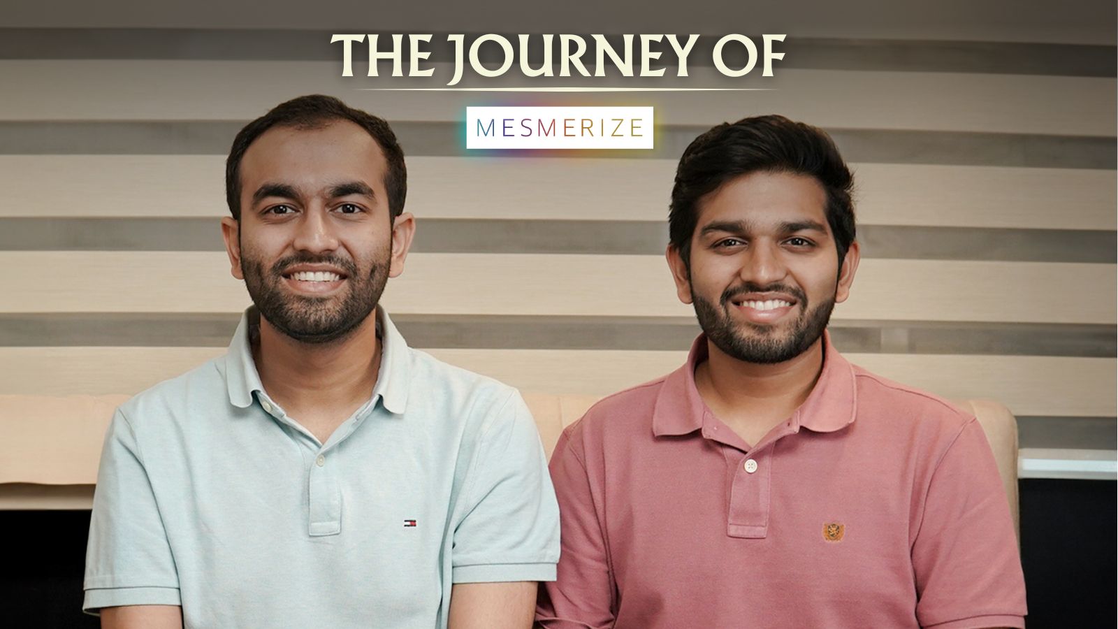 The Journey of Mesmerize: Insights from Our Co-Founders
