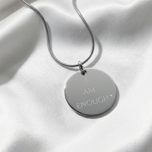 I AM ENOUGH